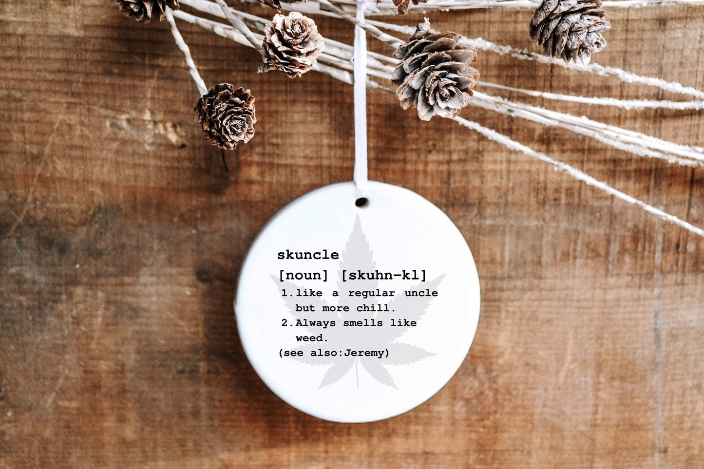 Funny Skuncle Cannabis-Themed Personalized Ornament - A Unique and Humorous Gift for Uncles - Made Simple Designs
